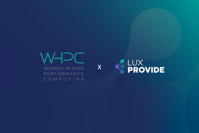 LuxProvide Joins Forces with Women in High-Performance Computing (WHPC) as an Affiliate