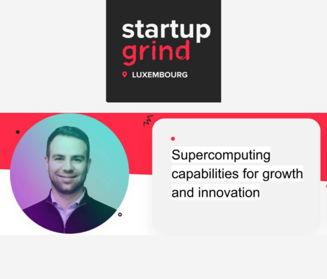LuxProvide x Startup Grind: Supercomputing Capabilities for Growth and Innovation